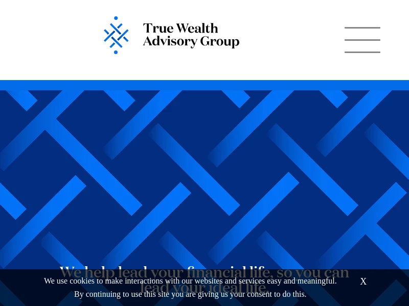 True Wealth Advisory Group – A full-service financial planning firm
