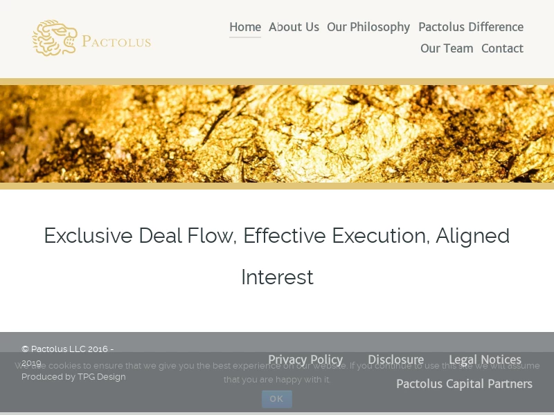 Pactolus – Exclusive Deal Flow, Effective Execution, Aligned Interest