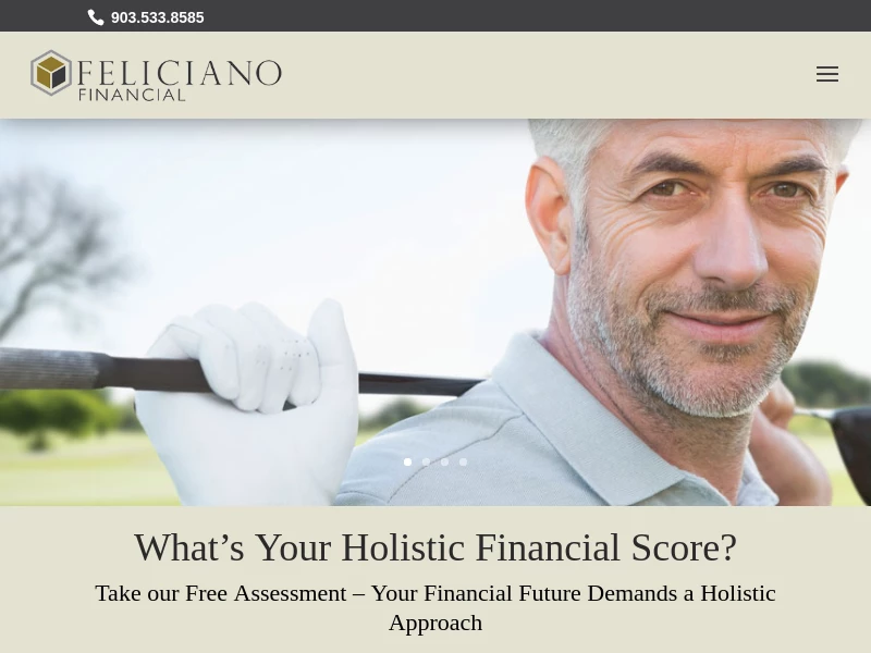 Feliciano Financial Group Serving East Texas in Tyler Texas - FelicianoFinancial.com