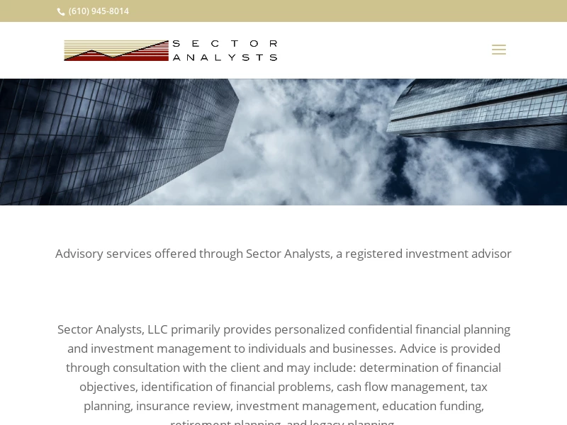Sector Analysts | Providing personalized confidential financial planning and investment management to individuals and businesses