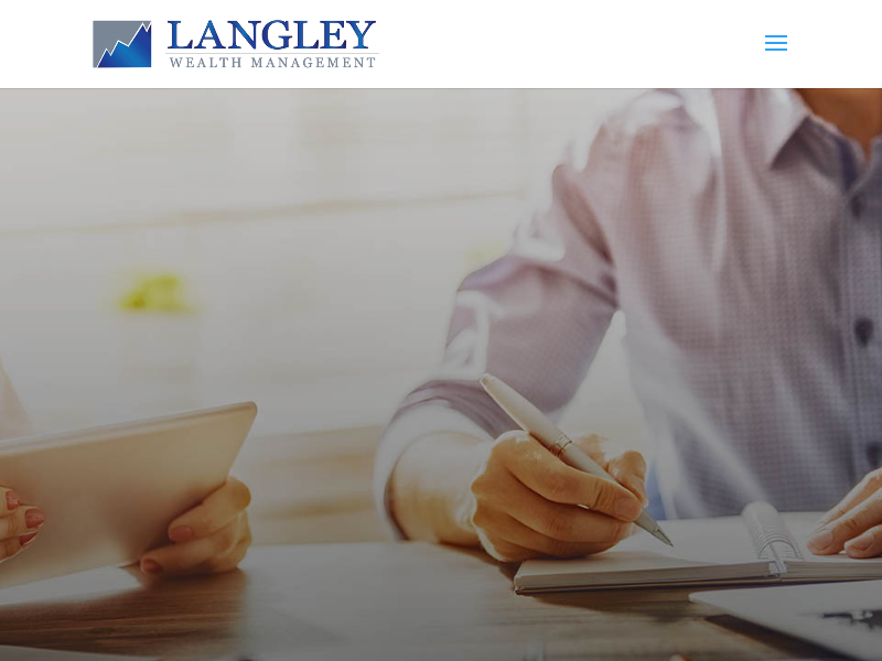 Langley Wealth Management | Your retirement advisor