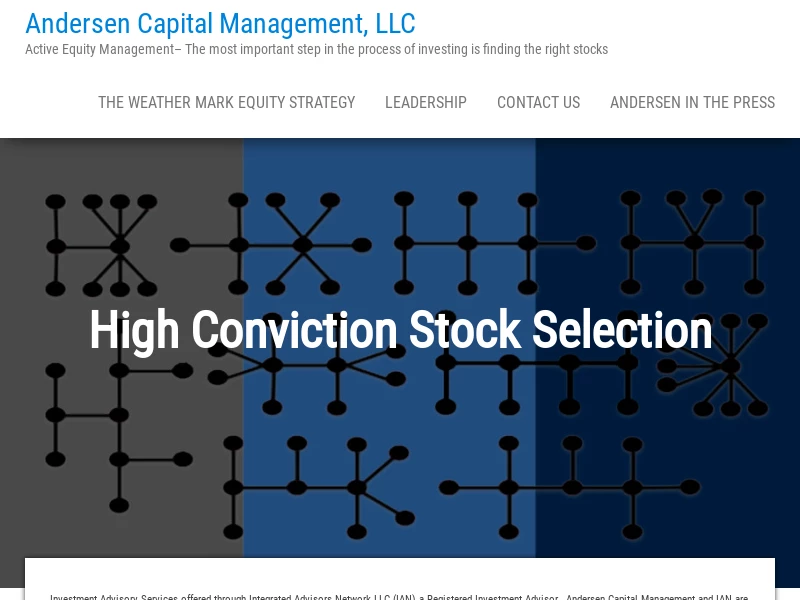 Andersen Capital Management, LLC – Active Equity Management– The most important step in the process of investing is finding the right stocks