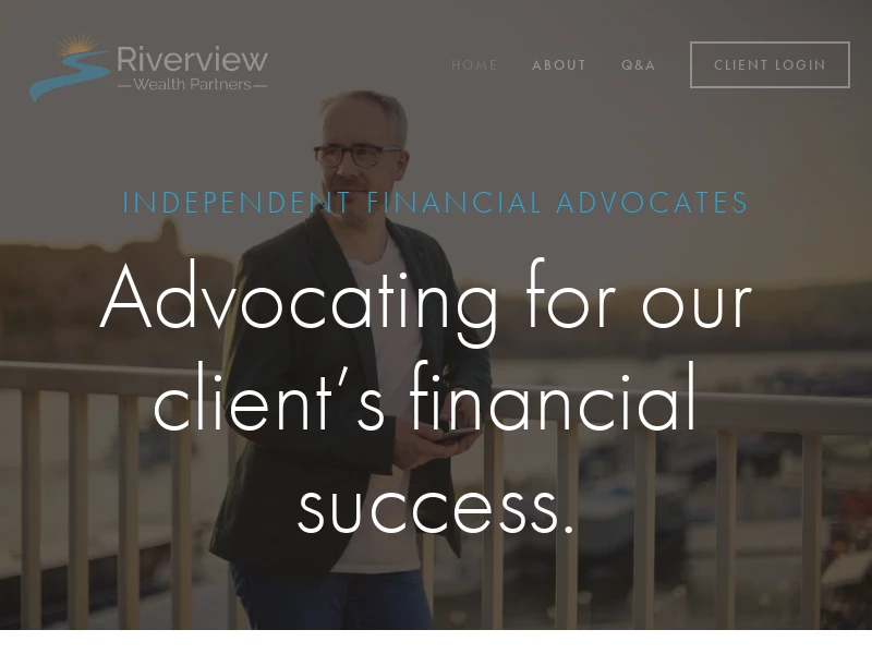 Riverview Wealth Partners - Independent Financial Advocates