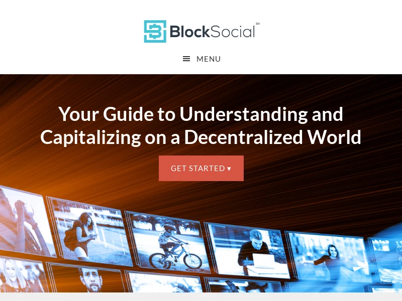BlockSocial - Your Guide to Understanding & Capitalizing on a Decentralized World