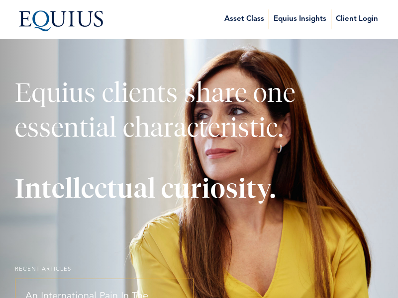 Equius Partners – Equius clients share one essential characteristic. Intellectual Curiosity.
