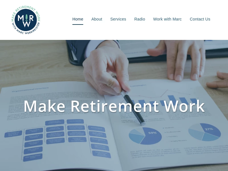 About : Make Retirement Work : Professional Financial Advisors