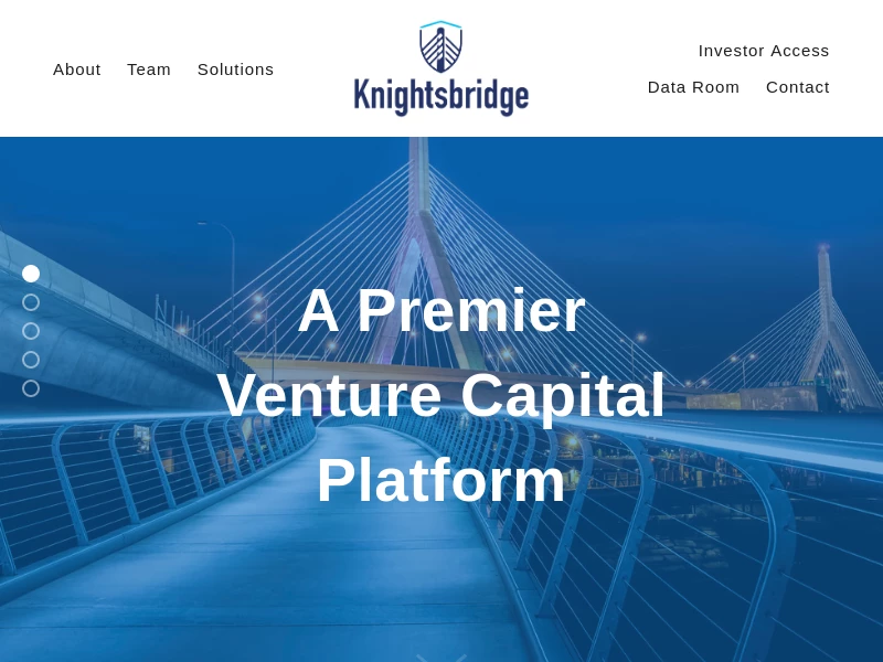 Knightsbridge Advisers, LLC.  |  A U.S. Early Stage Venture Capital Platform