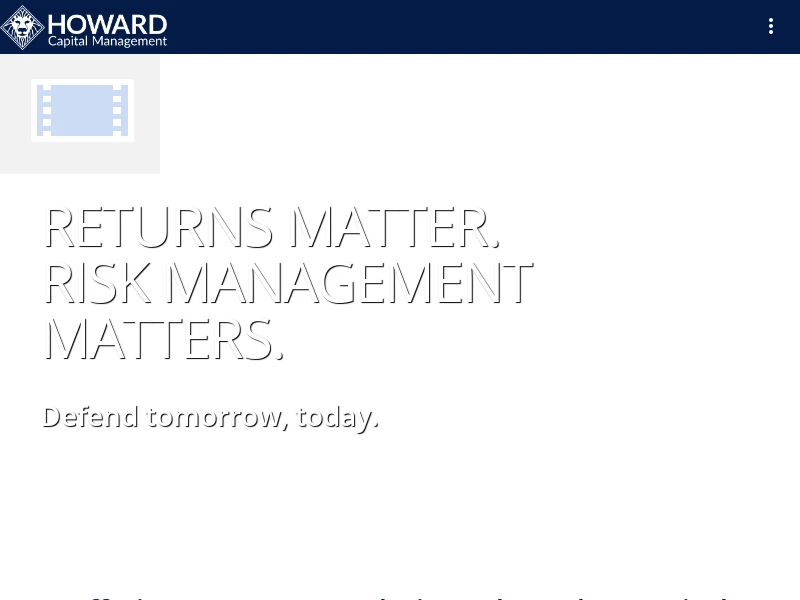 Howard Capital Management – Returns matter. Risk management matters.