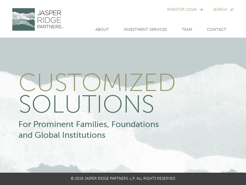 Customized Solutions for Prominent Families, Foundations and Global Institutions - Jasper Ridge Partners