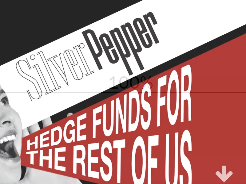 SilverPepper: Hedge Funds For The Rest Of Us