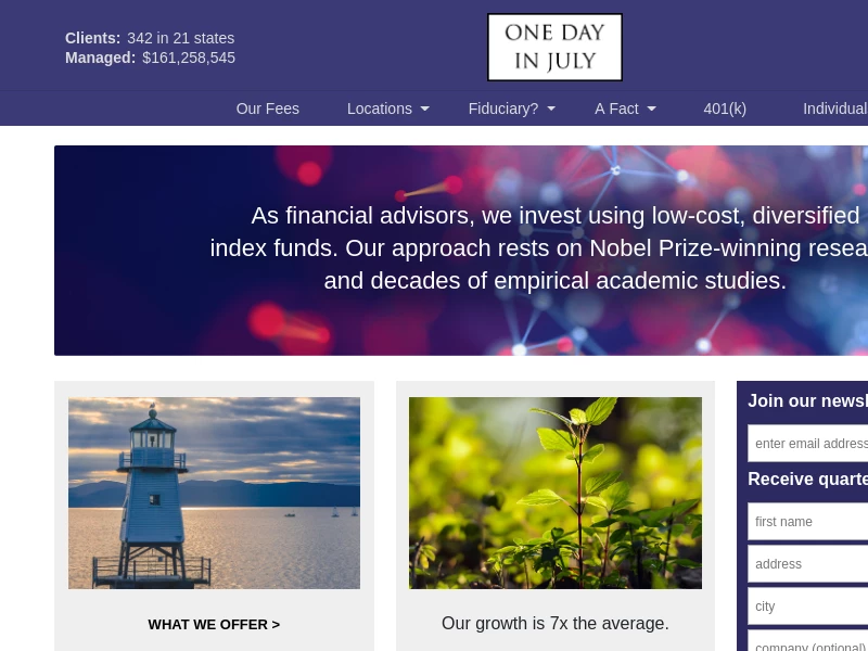One Day In July | Fiduciary Financial Advisors | Vermont Investment Firm