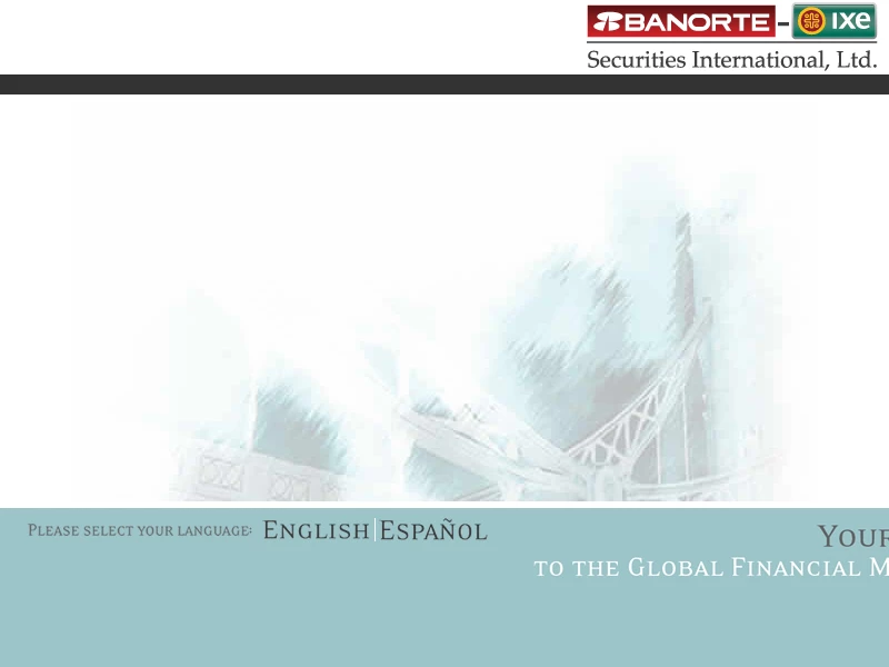 Banorte Securities - Investment Management And Brokerage Services For Mexican and US Clientele.