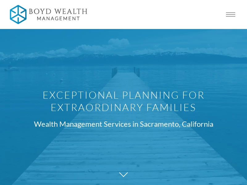 Sacramento, CA - Wealth Management — Boyd Wealth Management