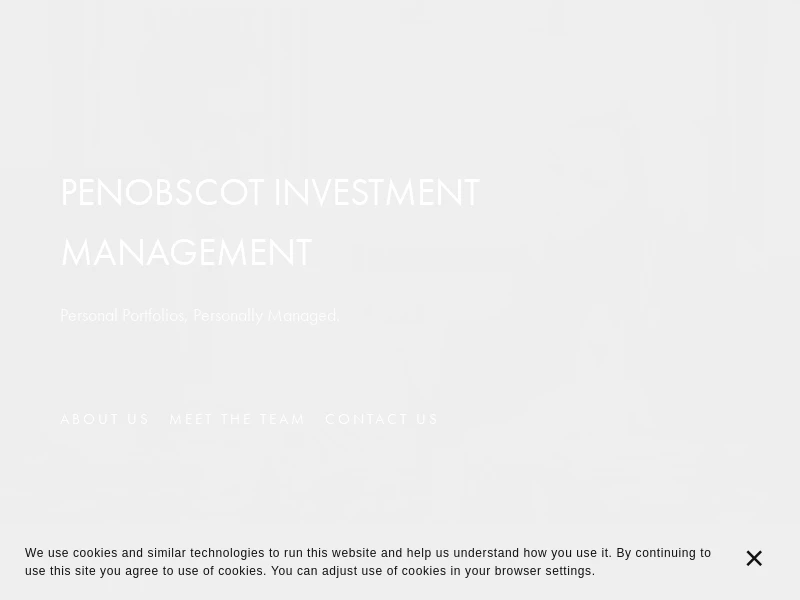 Penobscot Investment Management – Penobscot. Focused on You.