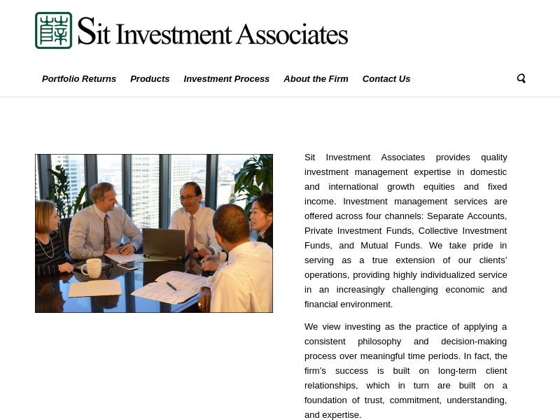 Sit Investment Associates – We value nothing more than our shareholders' trust.