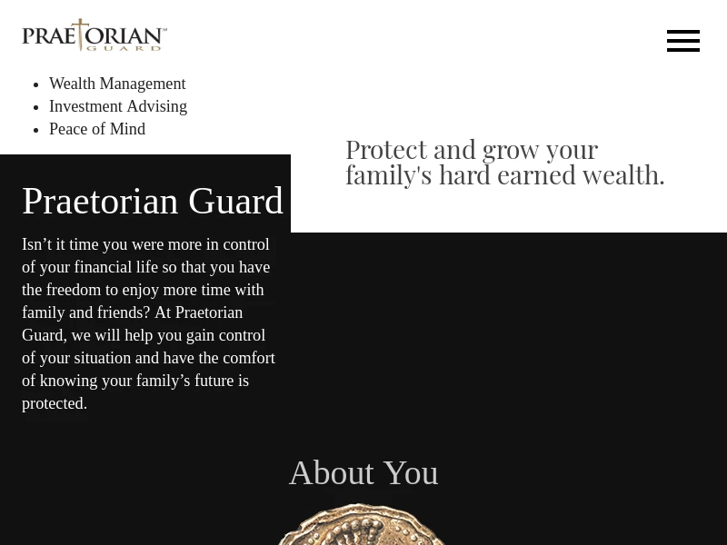 Praetorian Guard – Protect and grow your family's hard earned wealth.
