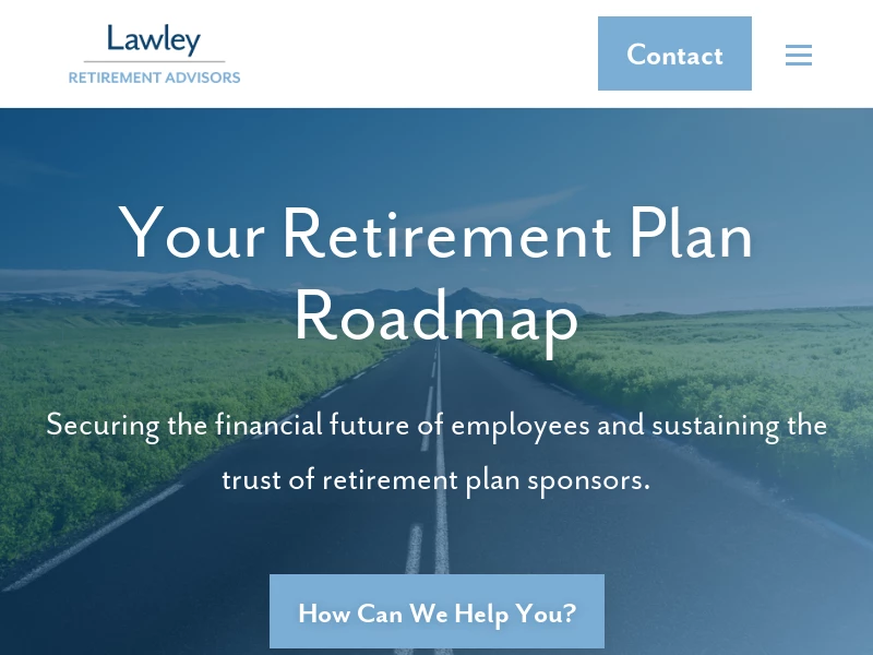 Your Retirement Plan Roadmap - Lawley Retirement Advisors