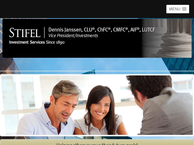 Stifel | Dennis Janssen | Financial Advisor | San Francisco, California
