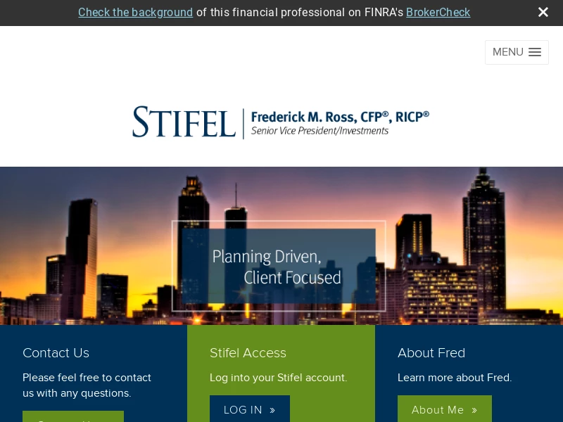 Stifel | Frederick M. Ross, CFP®, RICP® | Atlanta Area Financial Advisor