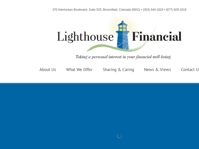 Lighthouse Financial LLC - Taking A Personal Interest In Your Financial Well Being
