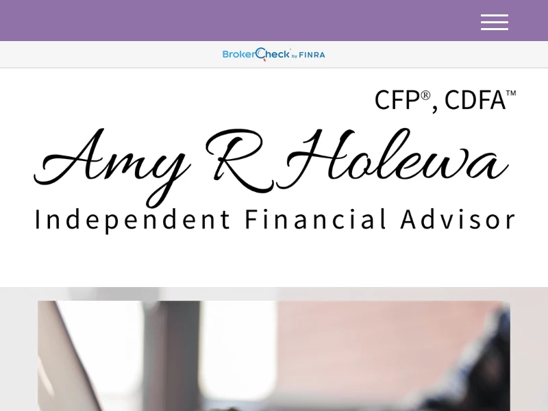 Amy R. Holewa, CFP, CDFA Independent Financial Planner Maple Grove