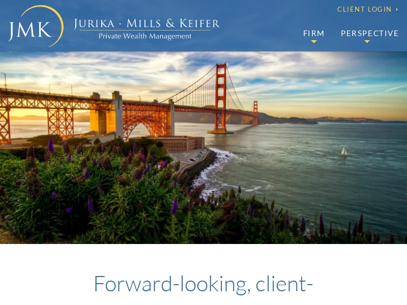 Jurika, Mills & Keifer | Private wealth management, San Francisco Bay Area