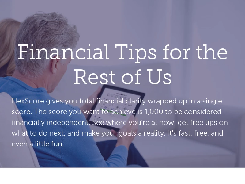 FlexScore - Financial Tips For The Rest Of Us