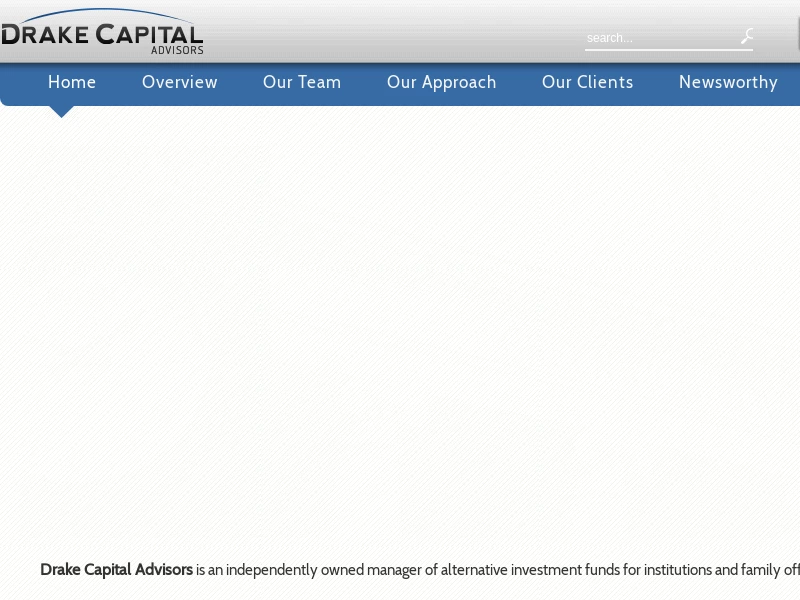 Drake Capital — Fully invested