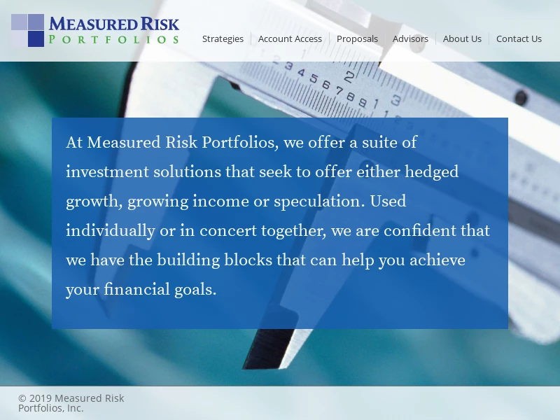 Measured Risk Portfolios